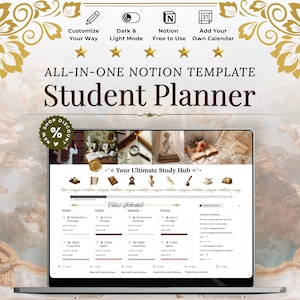Może przedstawiać: Laptop wyświetla szablon planera dla studentów z tekstem "Student Planner" i "All-in-one Notion Template". Obraz zawiera ikony dostosowywania, trybu ciemnego, Notion i integracji kalendarza. Tło ma złoty kwiatowy wzór.