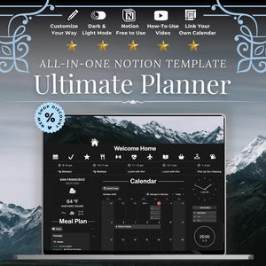 Puede incluir: Una pantalla de portátil muestra una plantilla de Notion de tema oscuro llamada "Ultimate Planner". La interfaz incluye un calendario, información meteorológica y varios iconos. La imagen también presenta texto como "Customize Your Way" y "Link Your Own Calendar".
