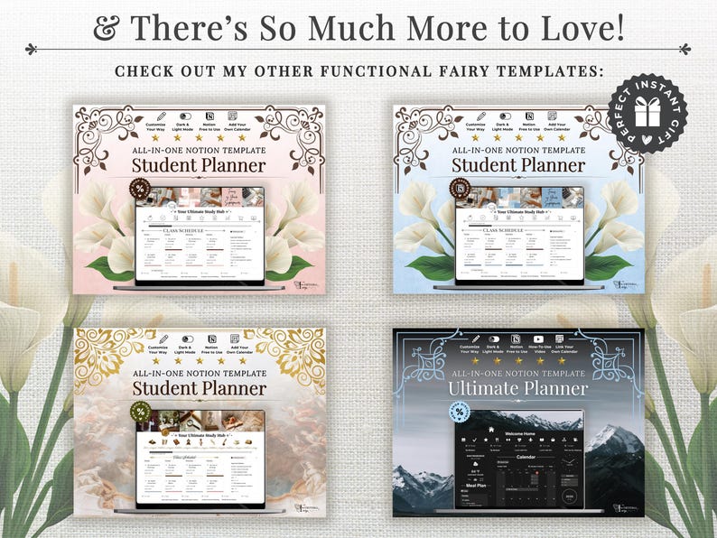 May include: Four digital planner templates are displayed, each showcasing a laptop screen with a different design. The top banner reads "& There's So Much More to Love!" and "CHECK OUT MY OTHER FUNCTIONAL FAIRY TEMPLATES:" The planners are labeled "Student Planner" and "Ultimate Planner".