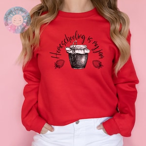Homeschool Tee, Homeschool Crewneck, Homeschooling is my Jam, Funny Homeschool Mom, Homeschool Mama Tee, Homeschool Family