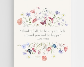 Anne Frank Quote Wall Art • Wildflower Meadow Print • Inspirational Floral Decor • Watercolor Pastel Botanical Printable