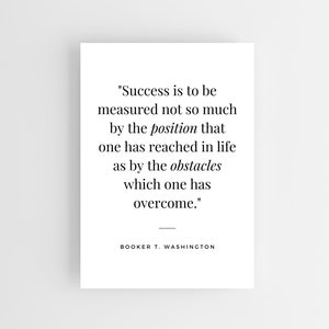 Booker T Washington, Booker T Washington Quote, Booker T Washington Print, Booker T Washington Art, Quote Print, Work Quotes Inspirational