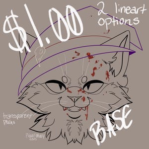 May include: Line art illustration of a cat's face wearing a purple hat, with blood splatters. The image includes the text "$1.00", "2 lineart options", "transparent PNGs", and "BASE". The artist's signature is also visible.
