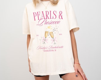 Pearls and Prosecco Bachelorette Shirt, Pearls and Prosecco Theme, Champagne Bachelorette Custom Shirt, Pop the Bubbly Bachelorette Merch
