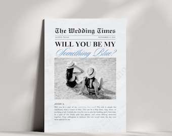 Something Blue Crew Proposal Card Newspaper Template, Will You Be My Something Blue Card For Friends, Wedding Tradition, Customizable Photo