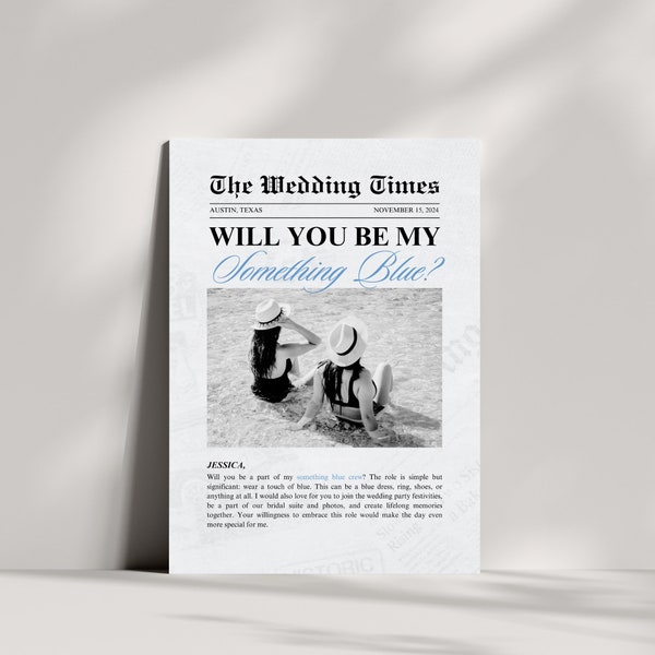Something Blue Crew Proposal Card Newspaper Template, Will You Be My Something Blue Card For Friends, Wedding Tradition, Customizable Photo