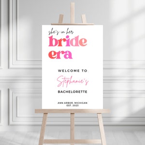 Bride Era Bachelorette Welcome Sign Template, Customizable Party Sign, Event Banner, Eras Theme In My Bride Era, Engaged Era, Pink Printable
