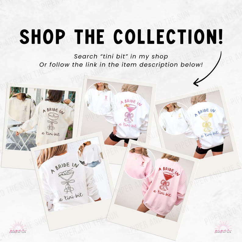 Bride in a Tini Bit Bride Sweatshirt, Espresso Martini Theme Future Mrs Sweatshirt, Tini Bit Engaged, Custom Bride Crewneck, Gift for Fiance Bild 7