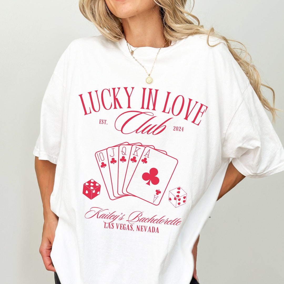 Lucky in Love Bachelorette Tshirts, Lucky in Love Bachelorette Vegas