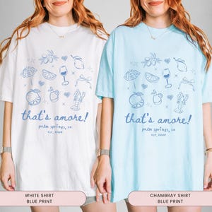 Thats Amore Bachelorette Shirt, Italian Summer Bachelorette, Love at First Spritz, Thats Amore Theme, Italian Cocktail, Custom Bachelorette image 4