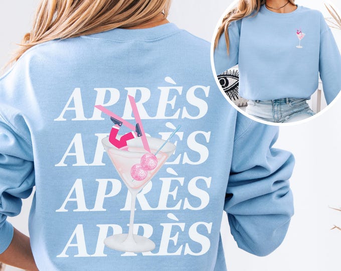 Apres Ski Sweatshirt, Martini Glass Disco Ball Apres Ski Sweater, Aspen Sweatshirt, Ski Themed Gift, Apres All Day, Mountain Winter Crewneck