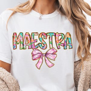 Floral Maestra T Shirt, Comfort Colors Spanish Coquette t-shirt, Trendy Maestra shirt, Maestra Latina T-shirt, Maestra Gift, Coquette bow