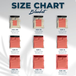 May include: A blanket size chart showing sizes from 2XS to 4XL. Each size is illustrated with a bed and dimensions in inches and centimetres. The text "SIZE CHART Blanket" is displayed at the top of the image.