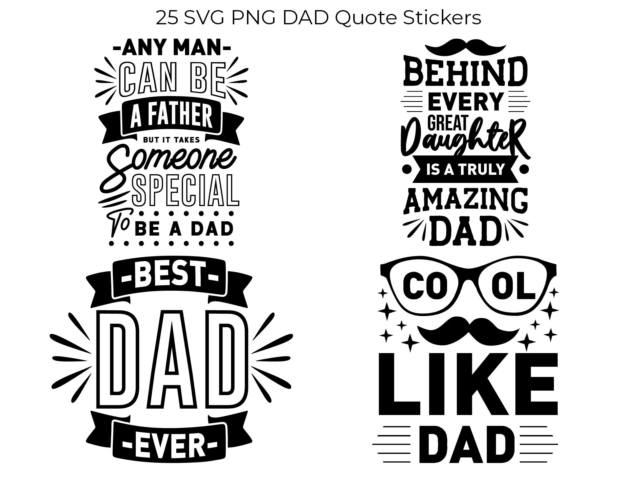 25 SVG PNG Dad Quote Outline Stickers Sublimation Laser Etsy