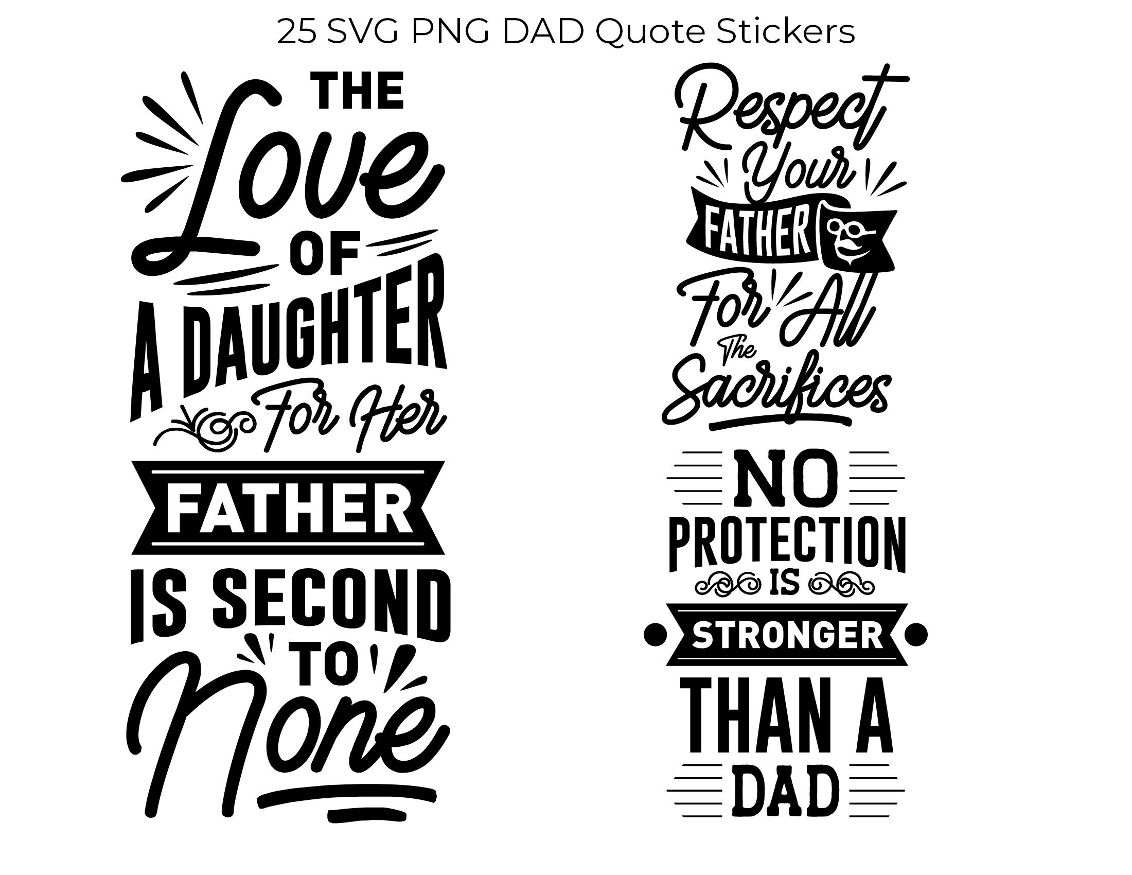 25 SVG PNG Dad Quote Outline Stickers Sublimation Laser Etsy