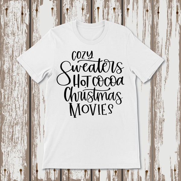 Cozy Sweater Hot Cocoa Christmas Movie Svg Png Dxf Pdf Quote Tshirt Mug Cup Tote Bag Pillow Coaster Sticker Sublimation Laser Engrave Vector