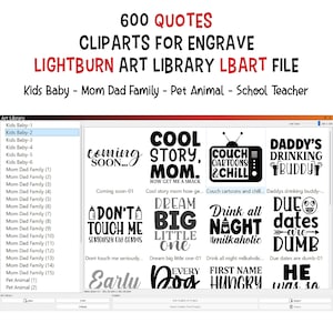 Laser Engrave Quotes: 600 PNG Clipart LBART Files (Digital Download)