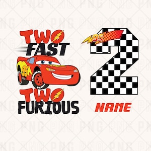 May include: A red cartoon race car with the number 95, the words "TWO FAST TWO FURIOUS", and a checkered number 2. The design includes a space for a name, perfect for a birthday party.