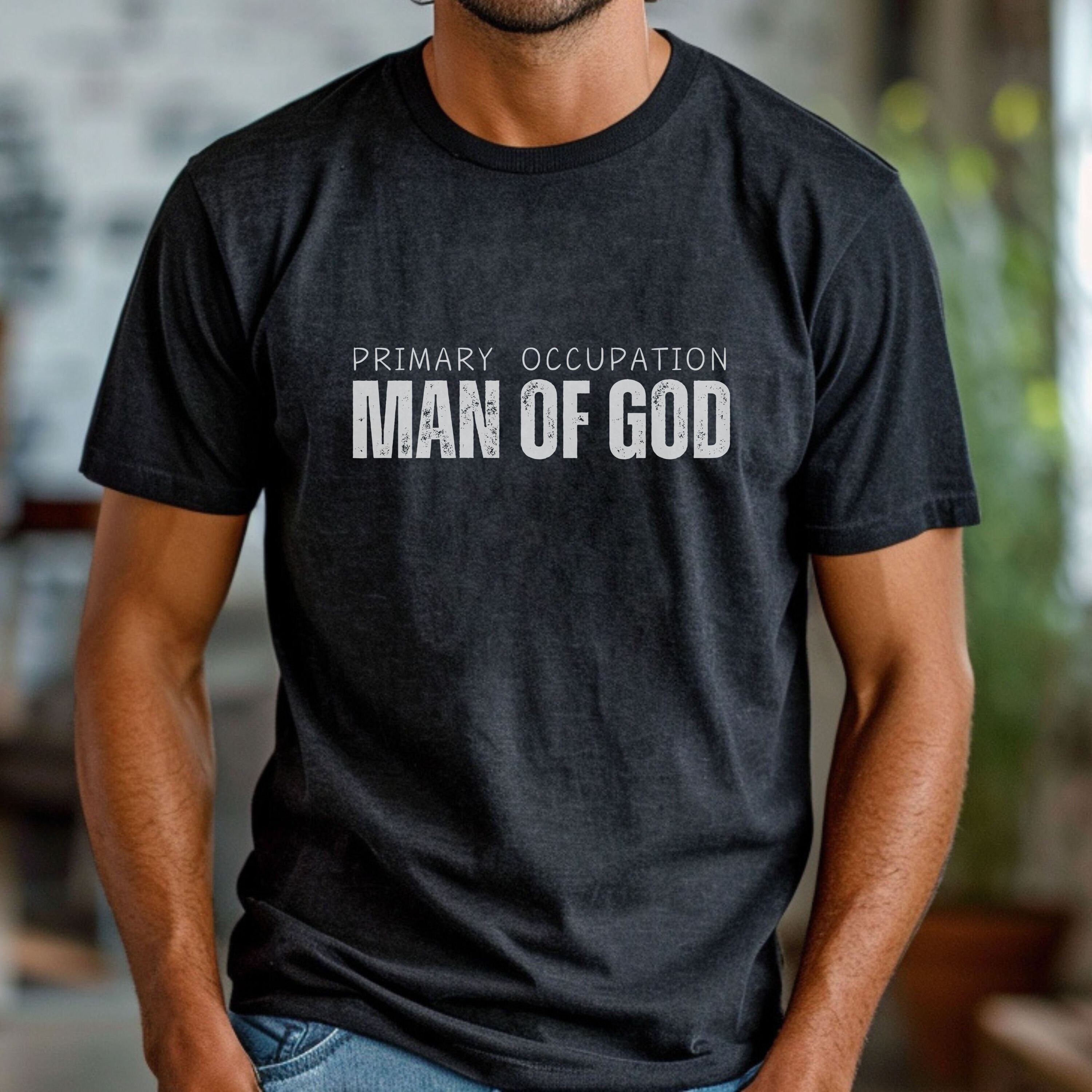 Man of God Christian Shirt Religious Man Shirt Gift God Loving Man Gift
