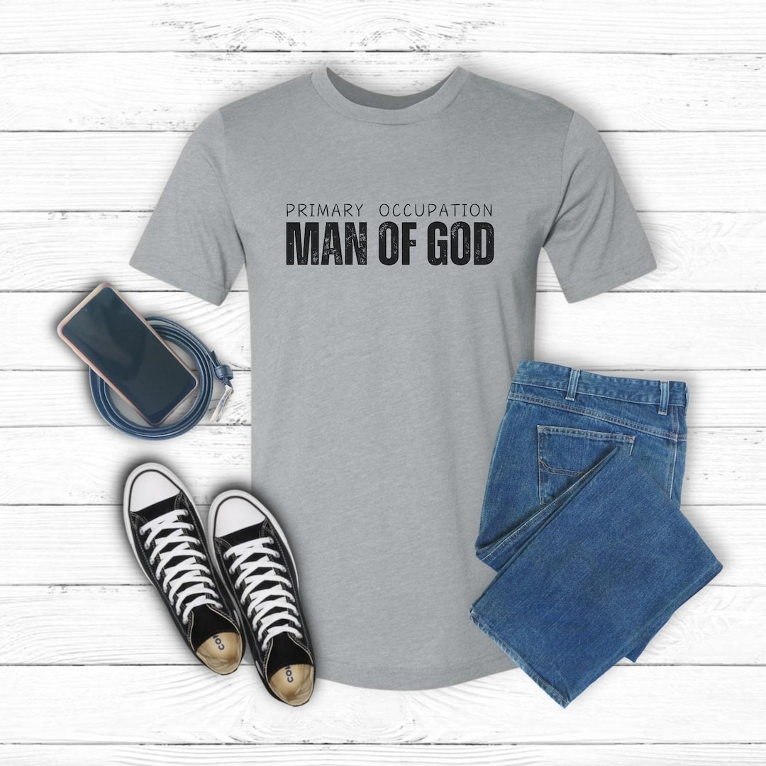 Man of God Christian Shirt Religious Man Shirt Gift God Loving Man Gift