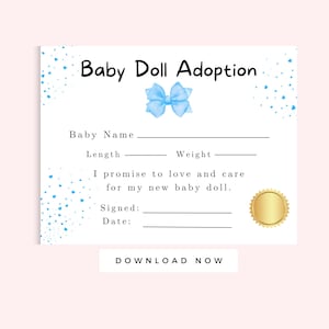 Könnte beinhalten: Eine weiße Baby-Puppen-Adoptionsurkunde mit einer hellblauen Schleifenillustration. Die Urkunde enthält Felder für den Namen, die Größe und das Gewicht des Babys sowie ein Versprechen, die Puppe zu lieben und zu pflegen. Unten befindet sich ein goldenes Siegel.