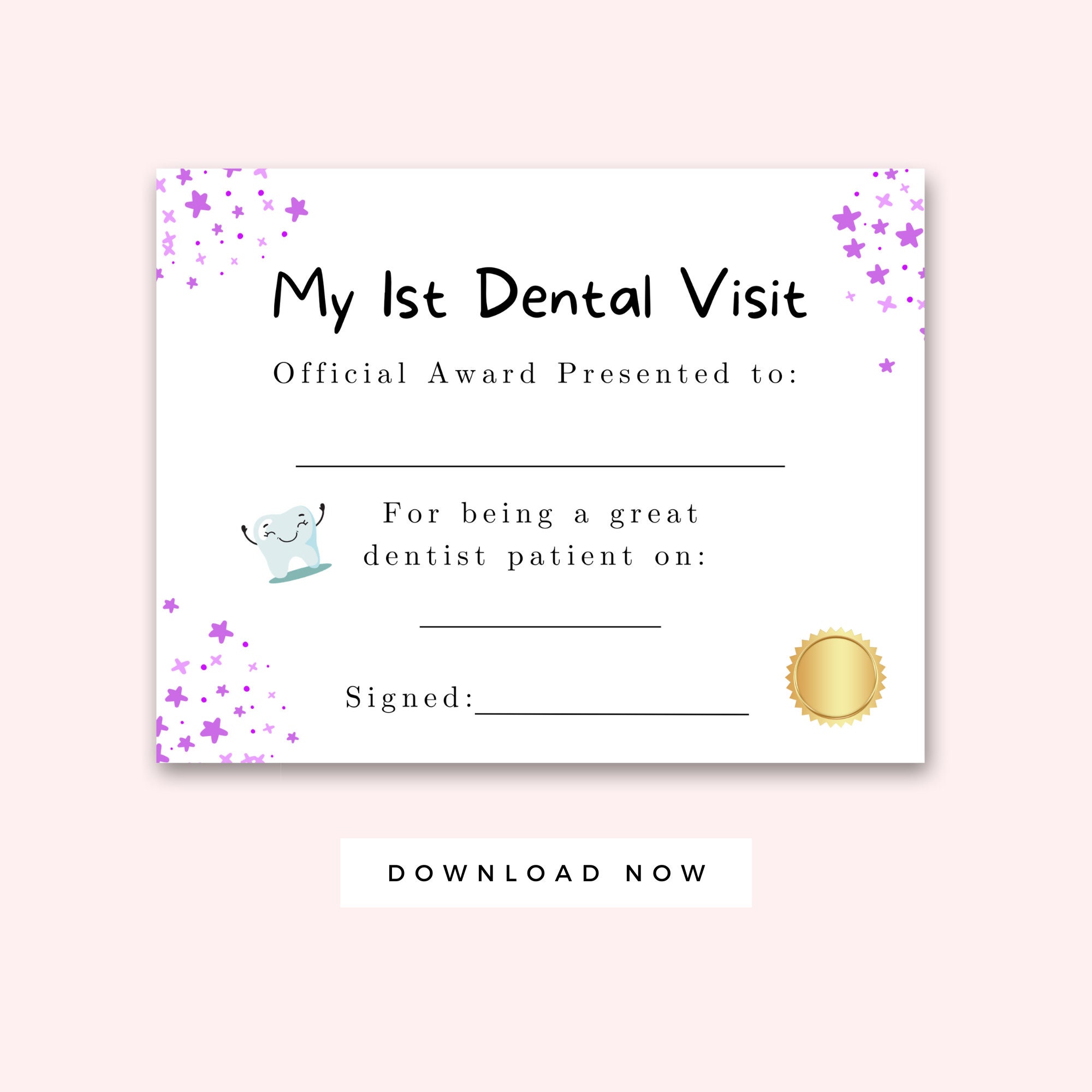 My 1st Dental Visit Official Certificate, Dentist Office Printable