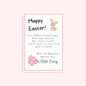 May include: A pink and white card with a brown bunny rabbit illustration and the text "Happy Easter! I've hidden colourful eggs, both high and low. But what's inside? You'll have to crack them open to know! Have an Egg-stra special day, The Easter Bunny."