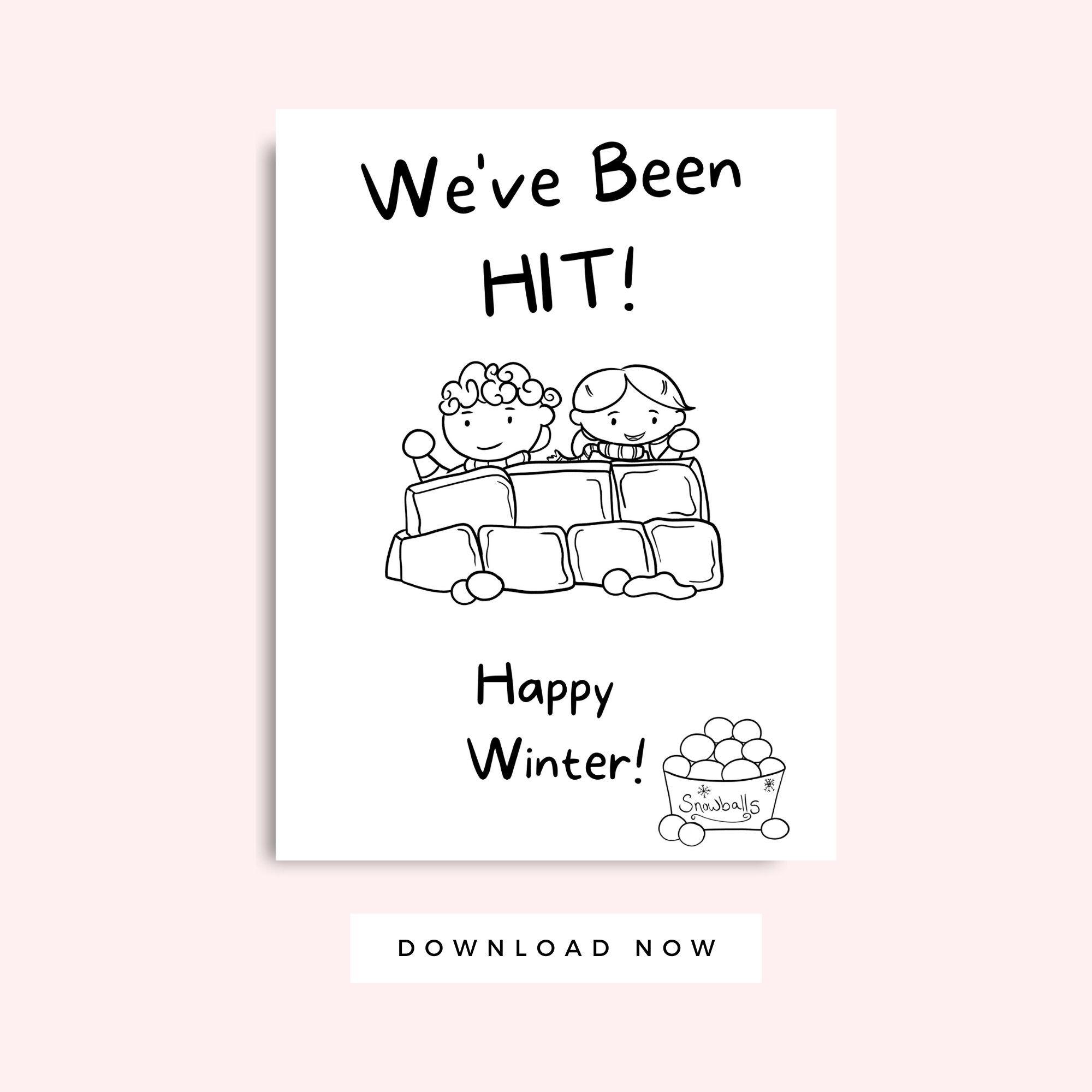 You've Been Hit Printable Letter, Printable Snowball Fight Winter ...