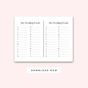 May include: Printable wedding game with two columns labeled "ABC Wedding Words". Each column lists the alphabet from A to M with a blank line next to each letter. The game is designed for guests to write down wedding-related words that start with each letter.