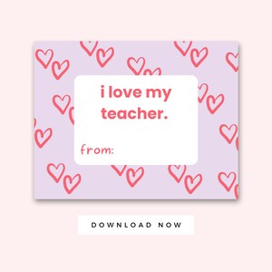 Tarjetas de San Valentín imprimibles para maestros, Descarga instantánea del Día de San Valentín, Amo a mi maestro Tarjeta de San Valentín de niño, Corazones de etiqueta de regalo de maestro