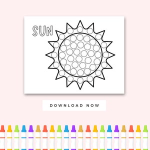 May include: A black and white printable coloring page of a sun with the word "SUN" above it. The sun is made up of a circle with smaller circles inside and rays coming out of the circle. There are 18 crayons in a row below the coloring page.