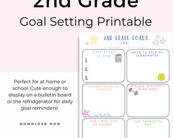 Second Grade Goals Worksheet Printable, Back to School 2nd Grade Bulletin Board Activity, Classroom Homeschool Activity, Kids Goal Setting