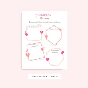 Può includere: Un foglio di lavoro stampabile con quattro cornici per disegnare immagini di gentilezza. Ogni cornice ha un titolo: Aiutare un amico, Fare un complimento, Fare un'attività e Condividere con qualcuno. Il foglio di lavoro ha un cuore rosa e il testo "KINDNESS Pictures" in alto. Il testo "DOWNLOAD NOW" è in basso.
