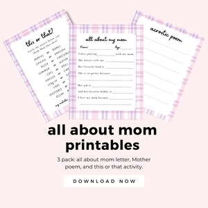 Carta de crianças para o dia das mães, 3 imprimíveis para a mãe, cartão de presente de aniversário da mãe, tudo sobre a mãe, entrevista pré-escolar, poema, este ou aquele jogo