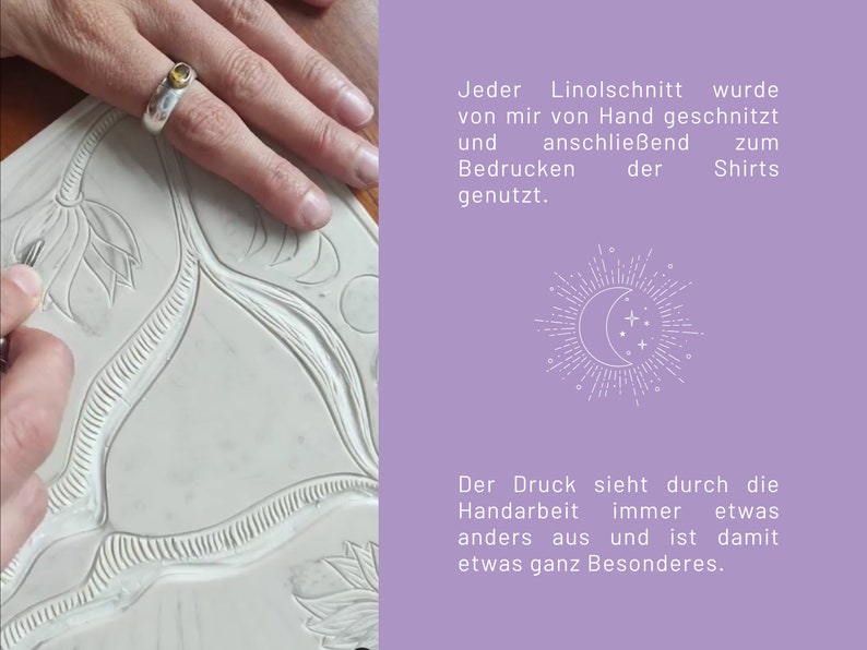 May include: A close-up of a hand carving a linoleum block with a tool. The block has a floral design carved into it. The text "Jeder Linolschnitt wurde von mir von Hand geschnitzt und anschlie&szlig;end zum Bedrucken der Shirts genutzt." is visible in the background.