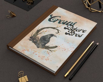 Crows Before Bros Hardcover Journal, Crow Notebook, Crow Gifts, Witchcore Journal, Funny Notebook, Gifts for Bird Lovers