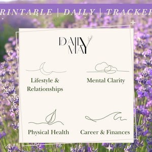 May include: Printable daily trackers with illustrations for lifestyle and relationships, mental clarity, physical health, and career and finances. The text "DAILY MAY" is at the top of the page.