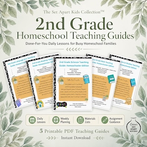 May include: A set of five 2nd Grade Homeschool Teaching Guides from The Set Apart Kids Collection. The printable PDF guides cover Language Arts, Reading, Science, Math, and Social Studies, featuring daily lessons, weekly planning, and materials lists.