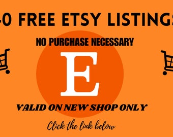 40 FREE Etsy listings | 40 free listings for new shops | Free to start etsy |