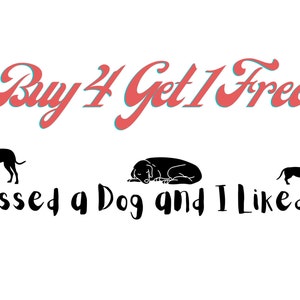 Grappige hond sticker sticker ik kuste een hond en ik vond het sticker voor laptop, waterfles, tumbler decal voor geschenken en hondenliefhebbers