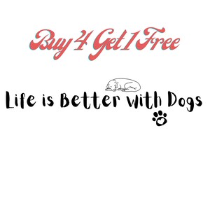 Autocollant pour chien, la vie est meilleure avec les chiens, autocollant avec impression pour chien pour les amoureux des chiens, cadeau parfait pour les mamans de chiens et les papas de chiens, autocollant pour ordinateur portable