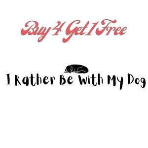 Autocollant de chien drôle, autocollants de chien mignons je préfère être avec mon chien, décalcomanie, cadeau pour les mamans de chien, décalcomanie pour gobelets, ordinateur portable, ordinateur portable bouteille d’eau