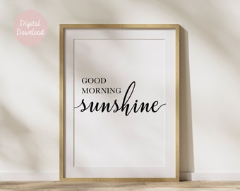 Good Morning Sunshine Quote Print | Minimalist Bedroom Decor (Digital Download)