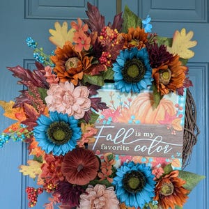 Teal and Orange Fall Wreath, Fall is my Favorite Color Wreath, Rustic Faux Flower Fall Wreath, Autumn Grapevine Wreath,Teal sunflower wreath