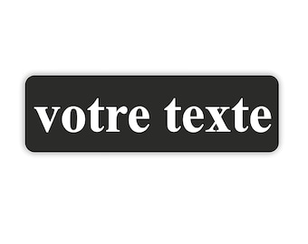 Sticker Autocollant Votre texte noir personnalisé pour décoration