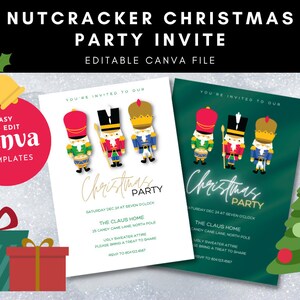 May include: Editable Canva template for a Nutcracker Christmas party invite. The invite features a green background with three nutcracker characters and the text "You're invited to our Christmas Party".
