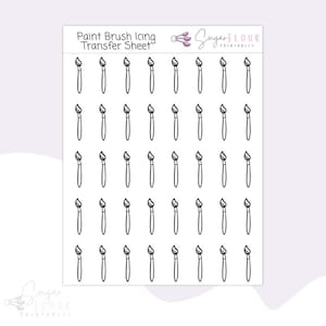 May include: A printable sheet of 36 paint brush icing transfer stickers. The sheet is white with black paint brush outlines.