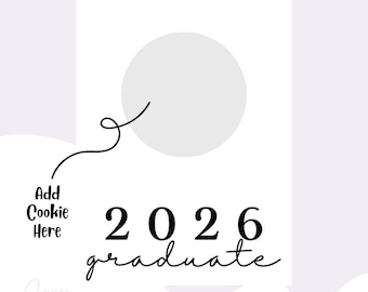 2026 Graduate Cookie Card – 5x7 & 3.5x5| Printable Cookie Card | Gift Card | Graduation