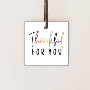 2” & 2.5 Thankful for You Gift Tag | Printable Gift Tag | Cookie Tag | Thanksgiving Tag | Square