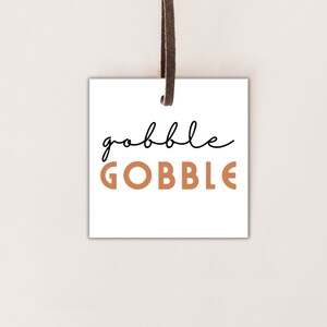 2” & 2.5 Orange Gobble Gobble Gift Tag | Printable Gift Tag | Cookie Tag | Thanksgiving Tag | Square
